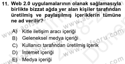 Küreselleşme ve Kültürlerarası İletişim Dersi 2018 - 2019 Yılı (Final) Dönem Sonu Sınavı 11. Soru