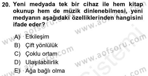 Küreselleşme ve Kültürlerarası İletişim Dersi 2018 - 2019 Yılı (Final) Dönem Sonu Sınav Soruları 20. Soru