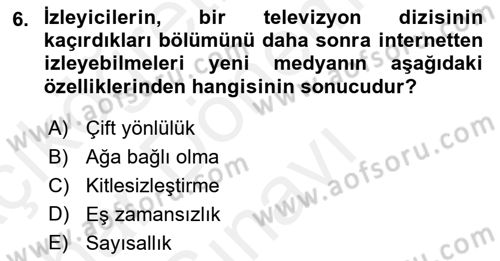 Küreselleşme ve Kültürlerarası İletişim Dersi 2018 - 2019 Yılı (Final) Dönem Sonu Sınav Soruları 6. Soru