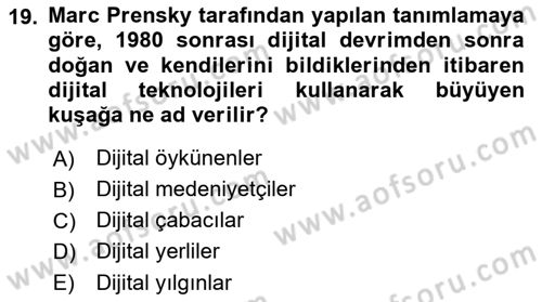 Küreselleşme ve Kültürlerarası İletişim Dersi 2018 - 2019 Yılı Yaz Okulu Sınav Soruları 19. Soru