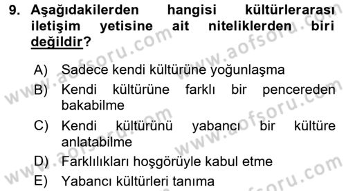 Küreselleşme ve Kültürlerarası İletişim Dersi 2020 - 2021 Yılı Yaz Okulu Sınav Soruları 9. Soru