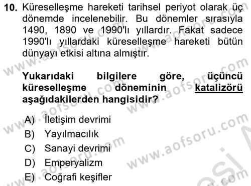 Küreselleşme ve Kültürlerarası İletişim Dersi 2021 - 2022 Yılı (Vize) Ara Sınav Soruları 10. Soru