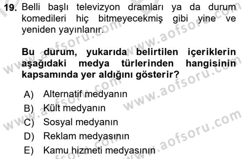 Küreselleşme ve Kültürlerarası İletişim Dersi 2021 - 2022 Yılı (Vize) Ara Sınav Soruları 19. Soru