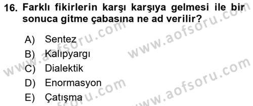 Küreselleşme ve Kültürlerarası İletişim Dersi 2021 - 2022 Yılı Yaz Okulu Sınav Soruları 16. Soru