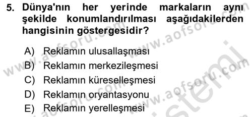 Küreselleşme ve Kültürlerarası İletişim Dersi 2021 - 2022 Yılı Yaz Okulu Sınav Soruları 5. Soru