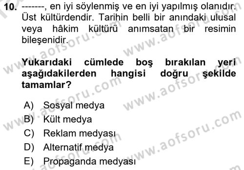 Küreselleşme ve Kültürlerarası İletişim Dersi 2022 - 2023 Yılı Yaz Okulu Sınav Soruları 10. Soru