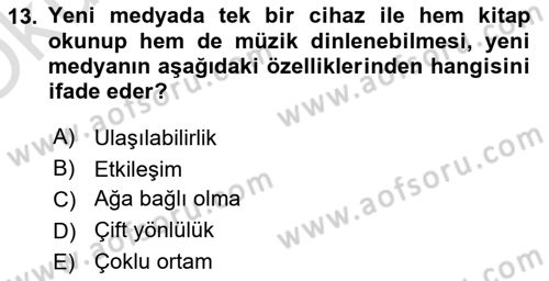 Küreselleşme ve Kültürlerarası İletişim Dersi 2022 - 2023 Yılı Yaz Okulu Sınav Soruları 13. Soru