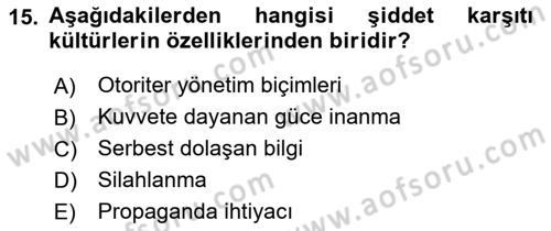 Küreselleşme ve Kültürlerarası İletişim Dersi 2022 - 2023 Yılı Yaz Okulu Sınav Soruları 15. Soru
