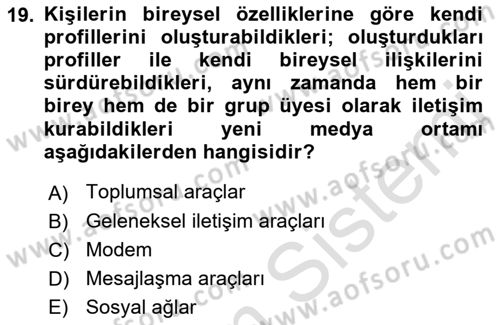 Küreselleşme ve Kültürlerarası İletişim Dersi 2022 - 2023 Yılı Yaz Okulu Sınav Soruları 19. Soru