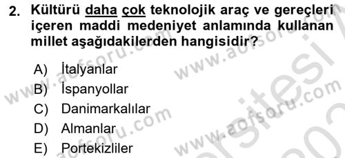 Küreselleşme ve Kültürlerarası İletişim Dersi 2022 - 2023 Yılı Yaz Okulu Sınav Soruları 2. Soru