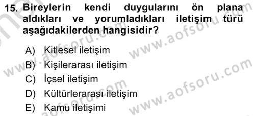 Küreselleşme ve Kültürlerarası İletişim Dersi 2023 - 2024 Yılı (Vize) Ara Sınav Soruları 15. Soru