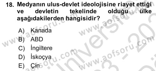 Küreselleşme ve Kültürlerarası İletişim Dersi 2023 - 2024 Yılı (Vize) Ara Sınav Soruları 18. Soru