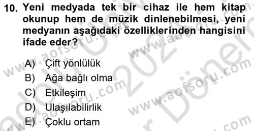 Küreselleşme ve Kültürlerarası İletişim Dersi 2024 - 2025 Yılı (Final) Dönem Sonu Sınav Soruları 10. Soru