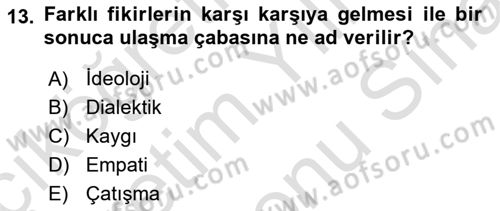 Küreselleşme ve Kültürlerarası İletişim Dersi 2024 - 2025 Yılı (Final) Dönem Sonu Sınav Soruları 13. Soru