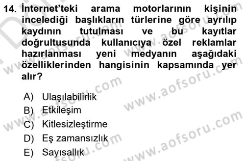 Küreselleşme ve Kültürlerarası İletişim Dersi 2024 - 2025 Yılı (Final) Dönem Sonu Sınav Soruları 14. Soru