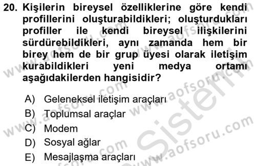 Küreselleşme ve Kültürlerarası İletişim Dersi 2024 - 2025 Yılı (Final) Dönem Sonu Sınav Soruları 20. Soru