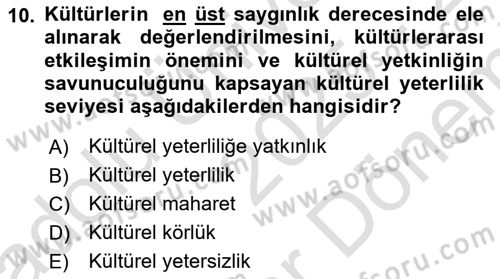 Küreselleşme ve Kültürlerarası İletişim Dersi 2025 - 2026 Yılı (Final) Dönem Sonu Sınav Soruları 10. Soru
