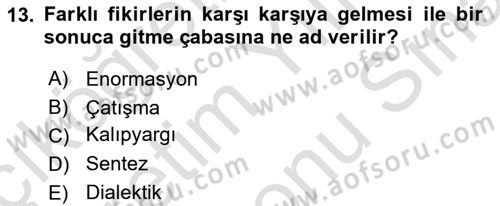Küreselleşme ve Kültürlerarası İletişim Dersi 2025 - 2026 Yılı (Final) Dönem Sonu Sınav Soruları 13. Soru