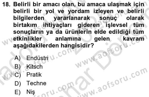 Küreselleşme ve Kültürlerarası İletişim Dersi 2025 - 2026 Yılı (Final) Dönem Sonu Sınav Soruları 18. Soru