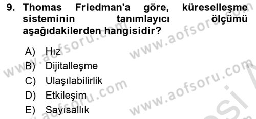 Küreselleşme ve Kültürlerarası İletişim Dersi 2025 - 2026 Yılı (Final) Dönem Sonu Sınav Soruları 9. Soru