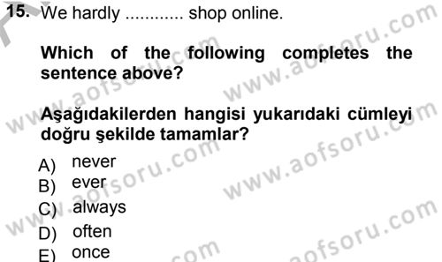 Ingilizce 1 Dersi 2012 - 2013 Yılı (Vize) Ara Sınav Soruları 15. Soru