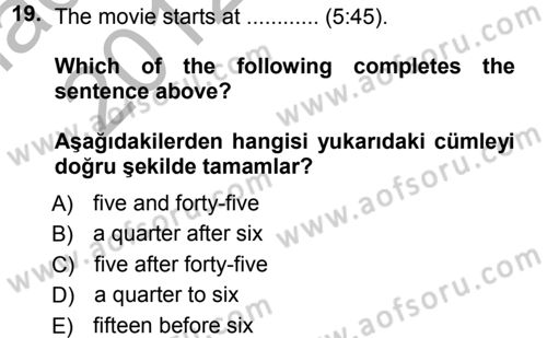 Ingilizce 1 Dersi 2012 - 2013 Yılı (Vize) Ara Sınav Soruları 19. Soru