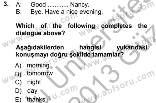 Ingilizce 1 Dersi 2012 - 2013 Yılı (Vize) Ara Sınav Soruları 3. Soru