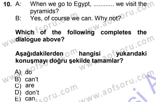 Ingilizce 1 Dersi 2012 - 2013 Yılı (Final) Dönem Sonu Sınavı 10. Soru