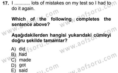 Ingilizce 1 Dersi 2012 - 2013 Yılı (Final) Dönem Sonu Sınav Soruları 17. Soru