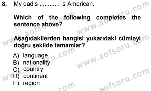 Ingilizce 1 Dersi 2012 - 2013 Yılı (Final) Dönem Sonu Sınav Soruları 8. Soru