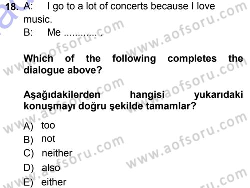 Ingilizce 1 Dersi 2013 - 2014 Yılı (Vize) Ara Sınav Soruları 18. Soru
