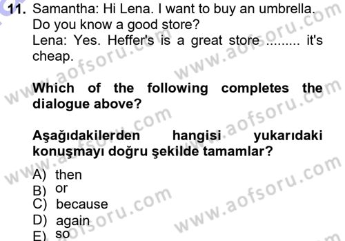 Ingilizce 1 Dersi 2013 - 2014 Yılı (Final) Dönem Sonu Sınav Soruları 11. Soru