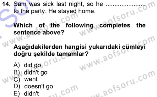 Ingilizce 1 Dersi 2013 - 2014 Yılı (Final) Dönem Sonu Sınav Soruları 14. Soru