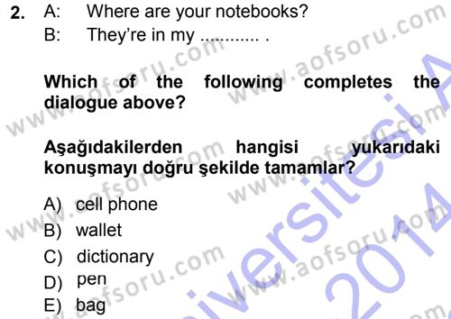 Ingilizce 1 Dersi 2013 - 2014 Yılı (Final) Dönem Sonu Sınav Soruları 2. Soru
