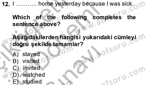 Ingilizce 1 Dersi 2014 - 2015 Yılı (Final) Dönem Sonu Sınavı 12. Soru