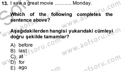 Ingilizce 1 Dersi 2014 - 2015 Yılı (Final) Dönem Sonu Sınav Soruları 13. Soru