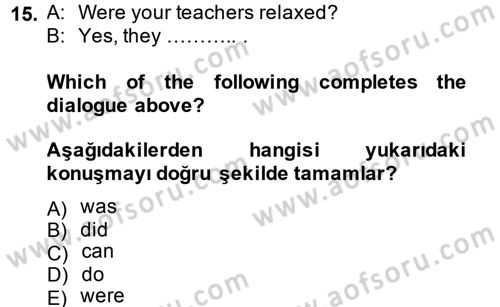 Ingilizce 1 Dersi 2014 - 2015 Yılı (Final) Dönem Sonu Sınav Soruları 15. Soru