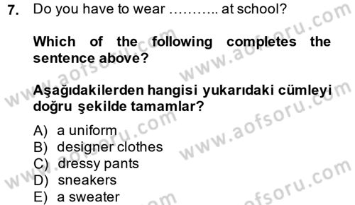 Ingilizce 1 Dersi 2014 - 2015 Yılı (Final) Dönem Sonu Sınav Soruları 7. Soru
