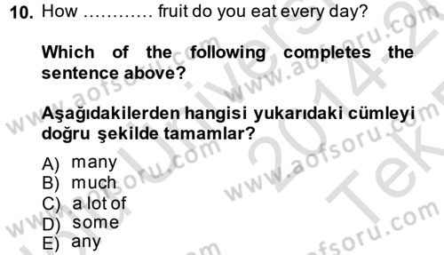 Ingilizce 1 Dersi 2014 - 2015 Yılı Tek Ders Sınav Soruları 10. Soru