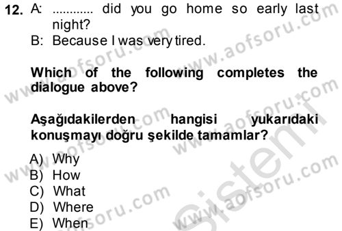 Ingilizce 1 Dersi 2014 - 2015 Yılı Tek Ders Sınav Soruları 12. Soru