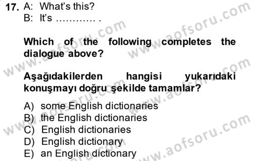 Ingilizce 1 Dersi 2014 - 2015 Yılı Tek Ders Sınav Soruları 17. Soru