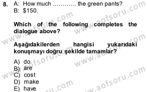Ingilizce 1 Dersi 2014 - 2015 Yılı Tek Ders Sınav Soruları 8. Soru