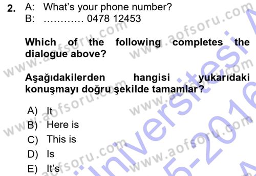 Ingilizce 1 Dersi 2015 - 2016 Yılı (Vize) Ara Sınav Soruları 2. Soru