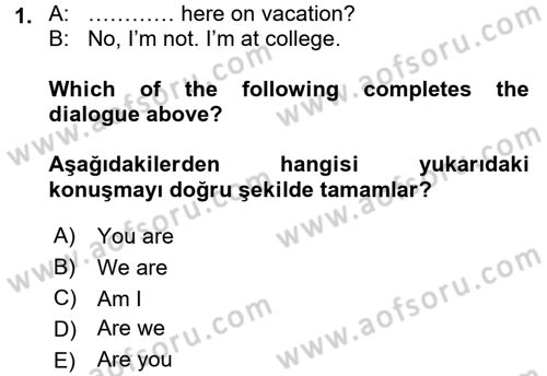 Ingilizce 1 Dersi 2015 - 2016 Yılı (Final) Dönem Sonu Sınav Soruları 1. Soru