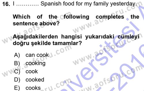 Ingilizce 1 Dersi 2015 - 2016 Yılı (Final) Dönem Sonu Sınav Soruları 16. Soru