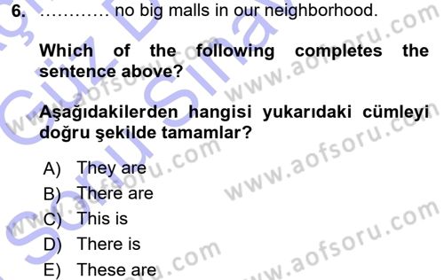Ingilizce 1 Dersi 2015 - 2016 Yılı (Final) Dönem Sonu Sınav Soruları 6. Soru