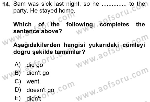 Ingilizce 1 Dersi 2015 - 2016 Yılı Tek Ders Sınav Soruları 14. Soru