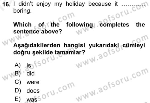 Ingilizce 1 Dersi 2015 - 2016 Yılı Tek Ders Sınav Soruları 16. Soru