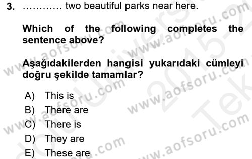 Ingilizce 1 Dersi 2015 - 2016 Yılı Tek Ders Sınav Soruları 3. Soru