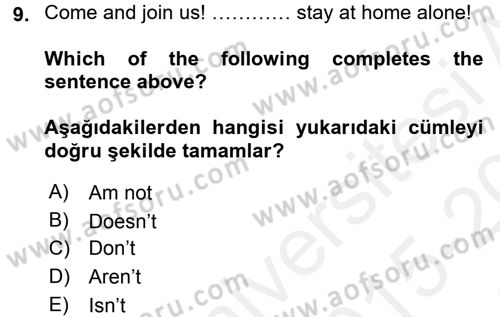 Ingilizce 1 Dersi 2015 - 2016 Yılı Tek Ders Sınav Soruları 9. Soru